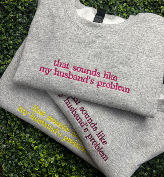 Husband Problem - Adults' Pullover