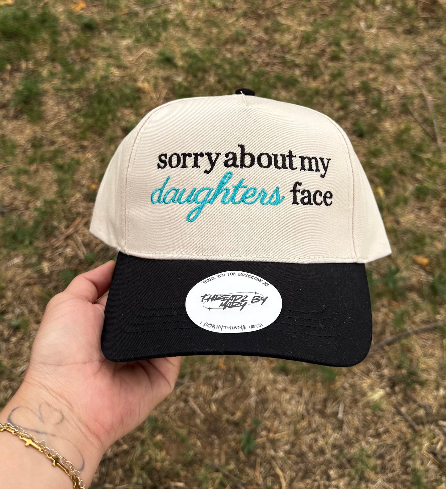 Sorry About Daughter's Face Hat