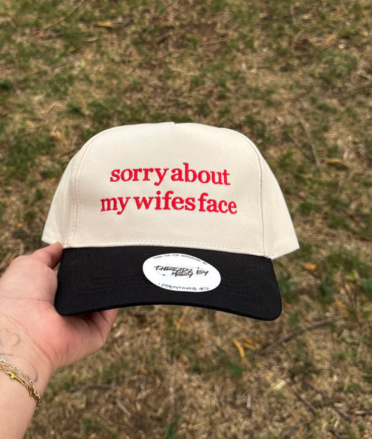 Sorry About Wife's Face Hat