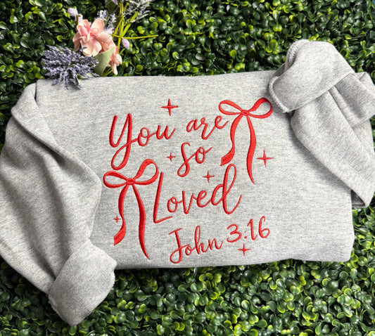 You Are So Loved - Adults' Pullover or Hoodie