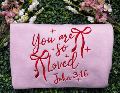 You Are So Loved - Adults' Pullover or Hoodie